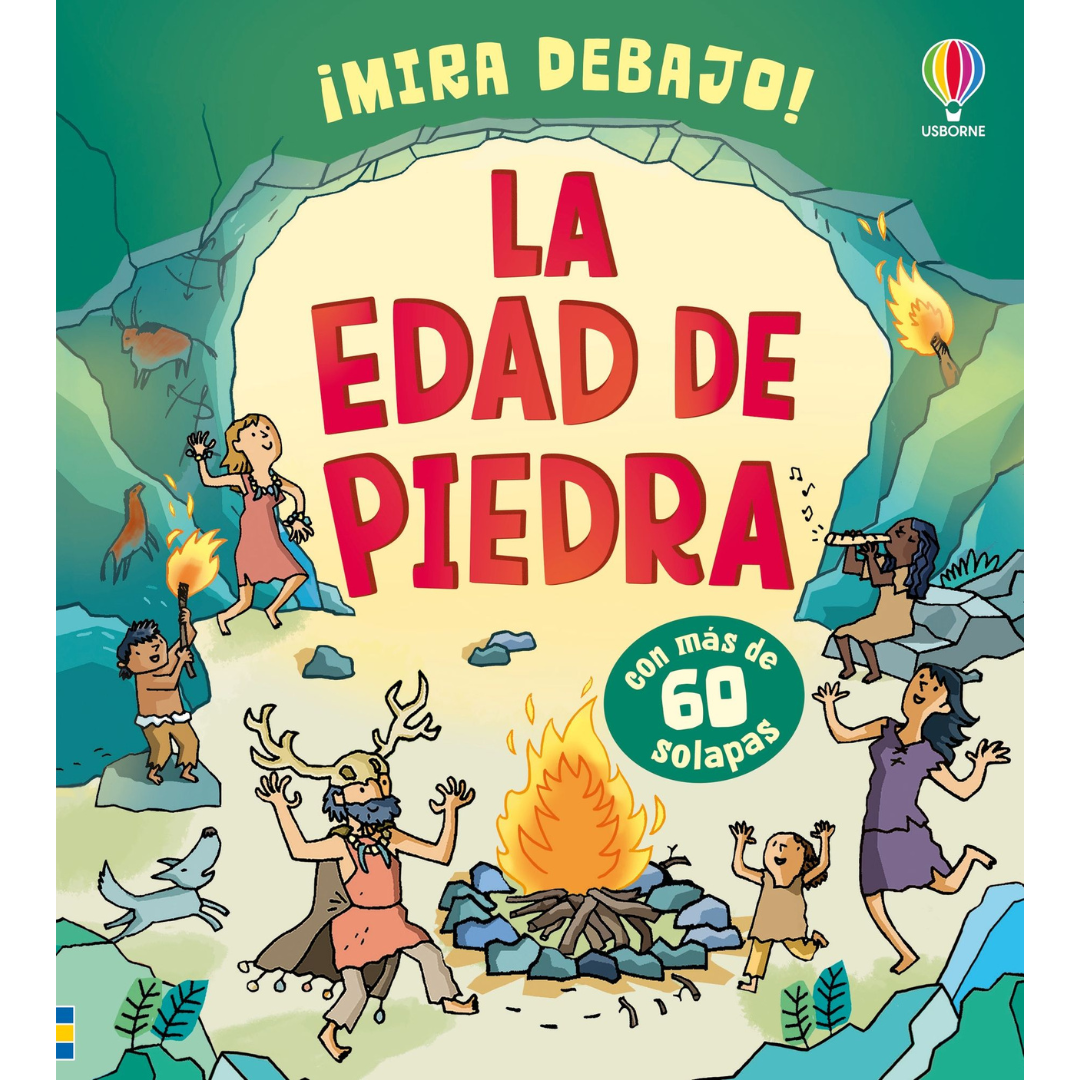 ¡Mira debajo! la edad de piedra