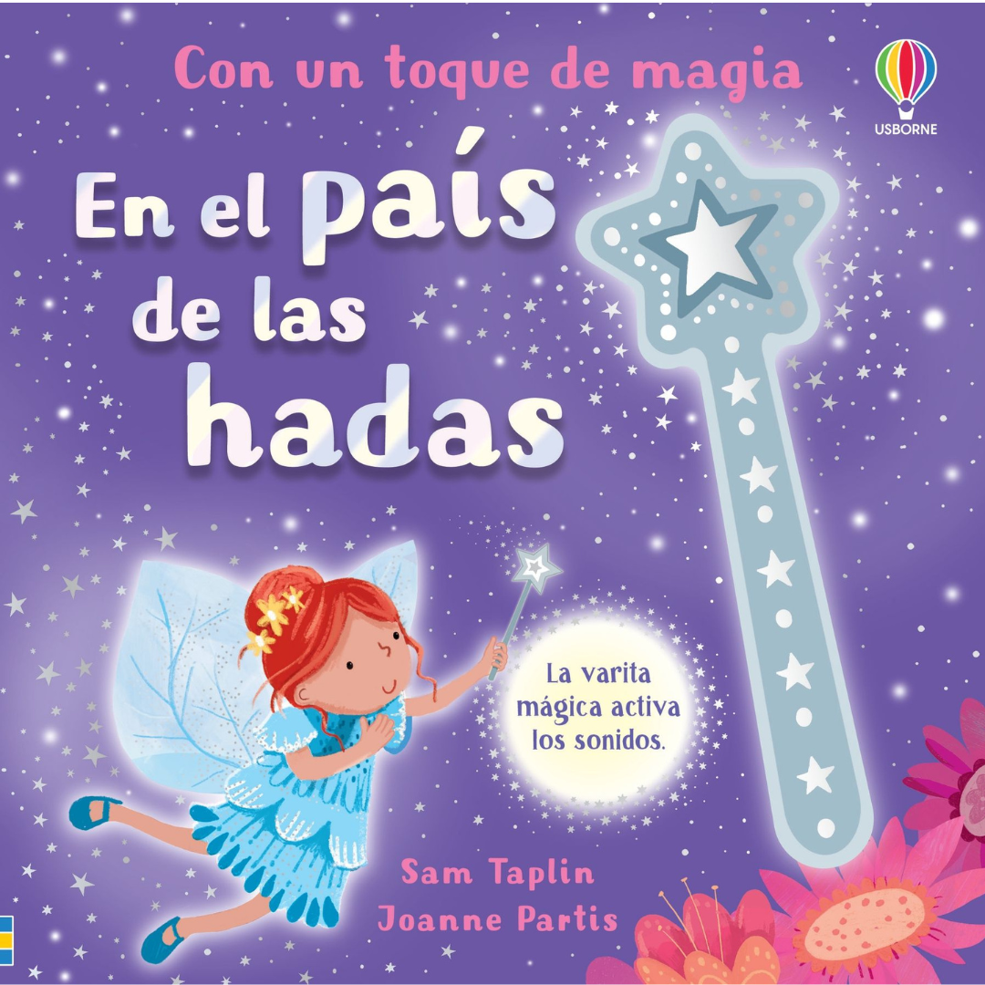 Con un toque de magia: en el país de las hadas