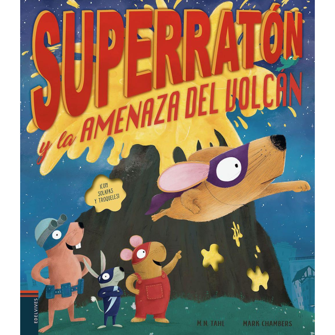 Superratón y la amenaza del volcán