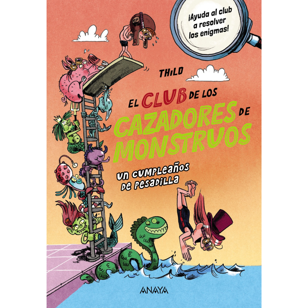 El club de los cazadores de monstruos 4 · Un cumpleaños de pesadilla