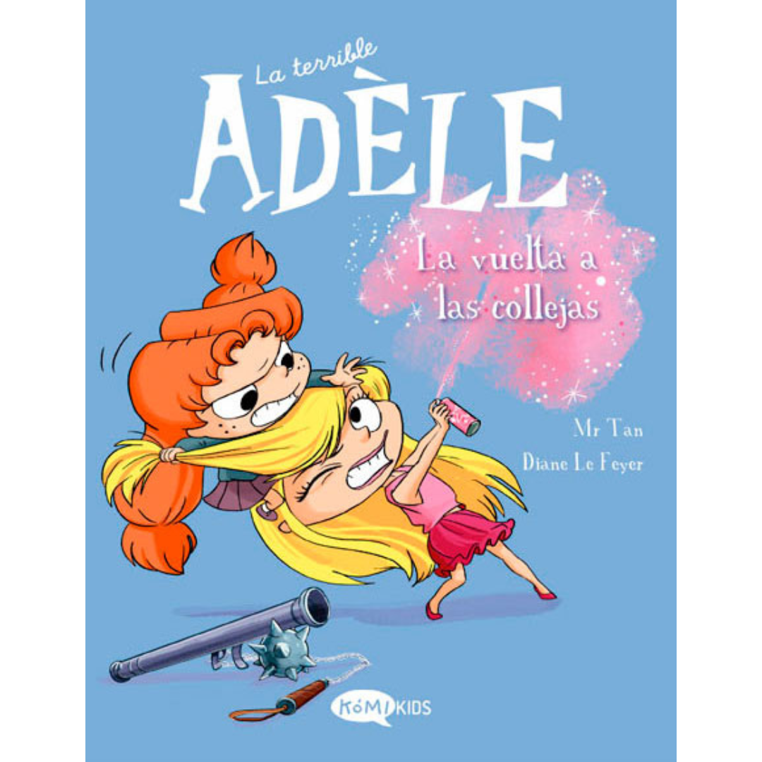 La terrible Adele 9: la vuelta de las collejas