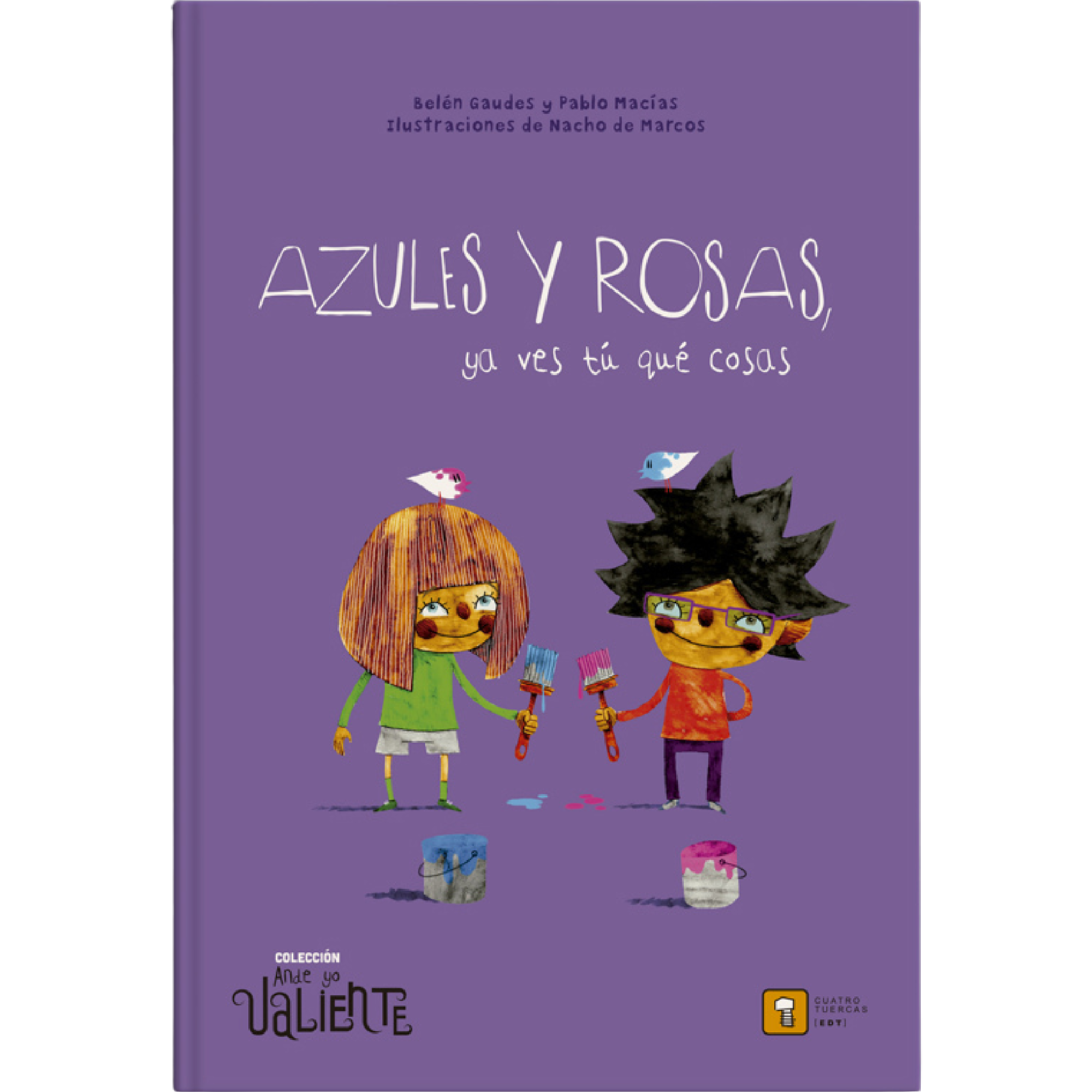 Azules y rosas, ya ves tú que cosas