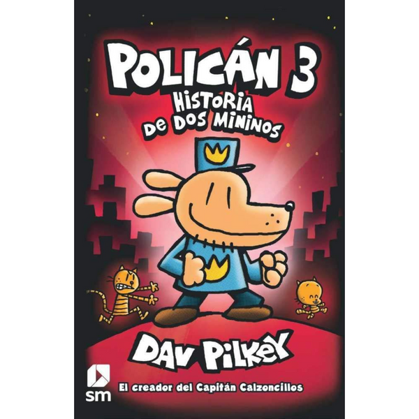 Policán 3 · Historia de dos Mininos