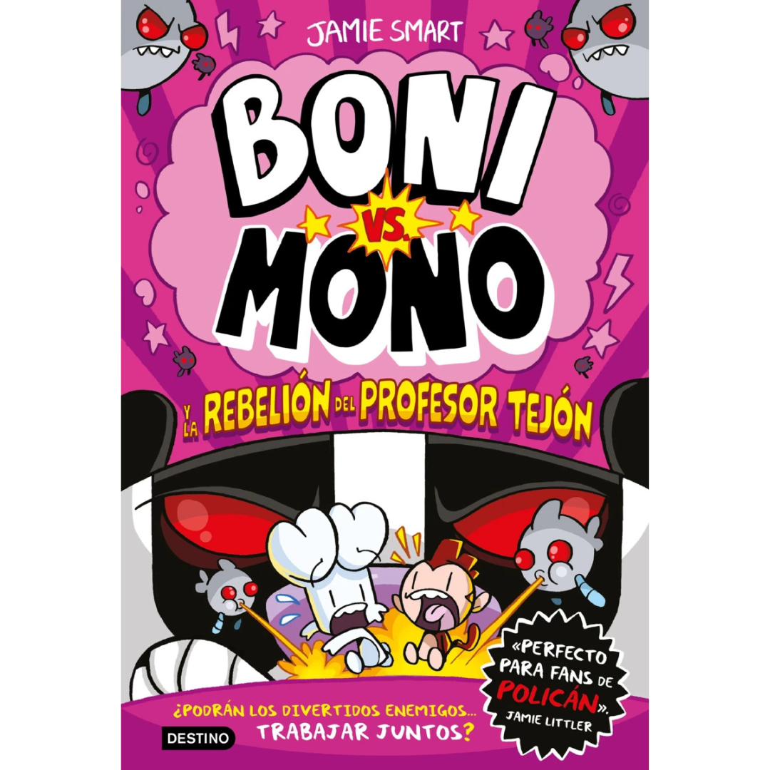 Boni vs. Mono 5 · mono y la rebelión del profesor Tejón