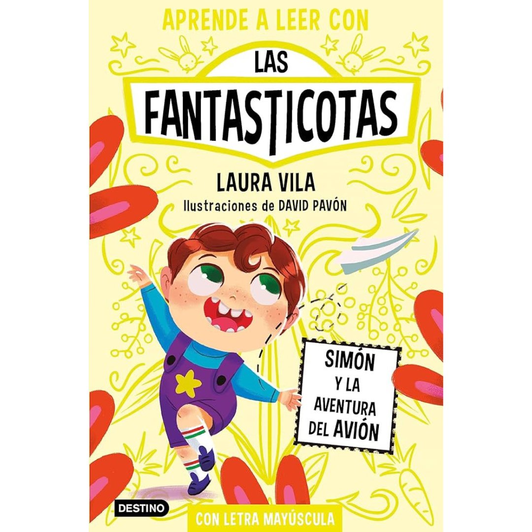 Las Fantasticotas 6 · Simón y la aventura del avión - La Chata Merengüela