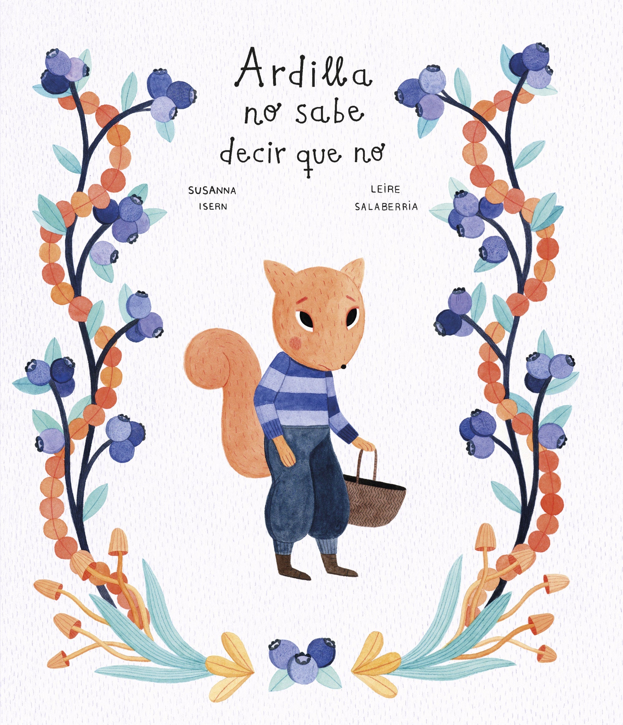 Ardilla no sabe decir que no - La Chata Merengüela