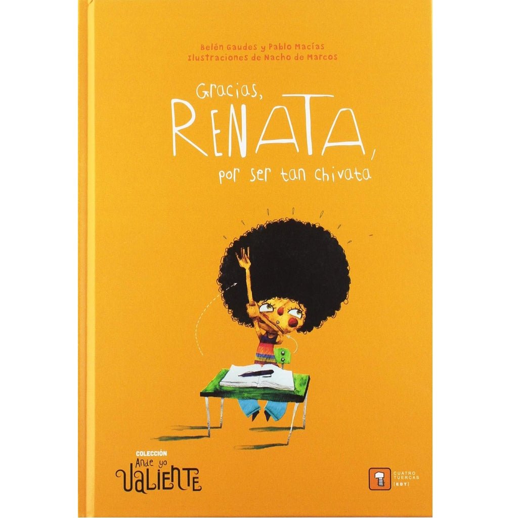 Gracias, Renata, por ser tan chivata - La Chata Merengüela