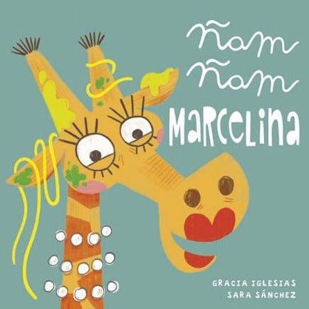 Ñam ñam Marcelina - La Chata Merengüela
