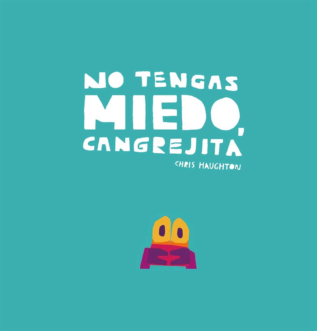 No tengas miedo, cangrejita - La Chata Merengüela