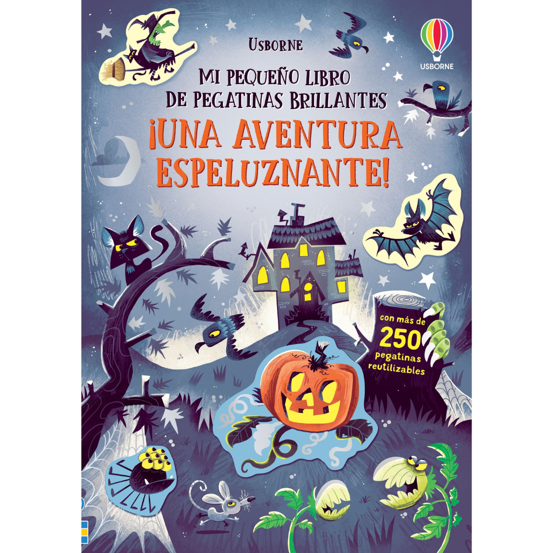 Mi pequeño libro de pegatinas brillantes: ¡una aventura espeluznante!