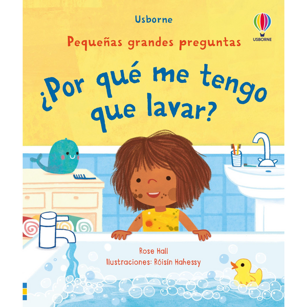 ¿Por qué me tengo que lavar?