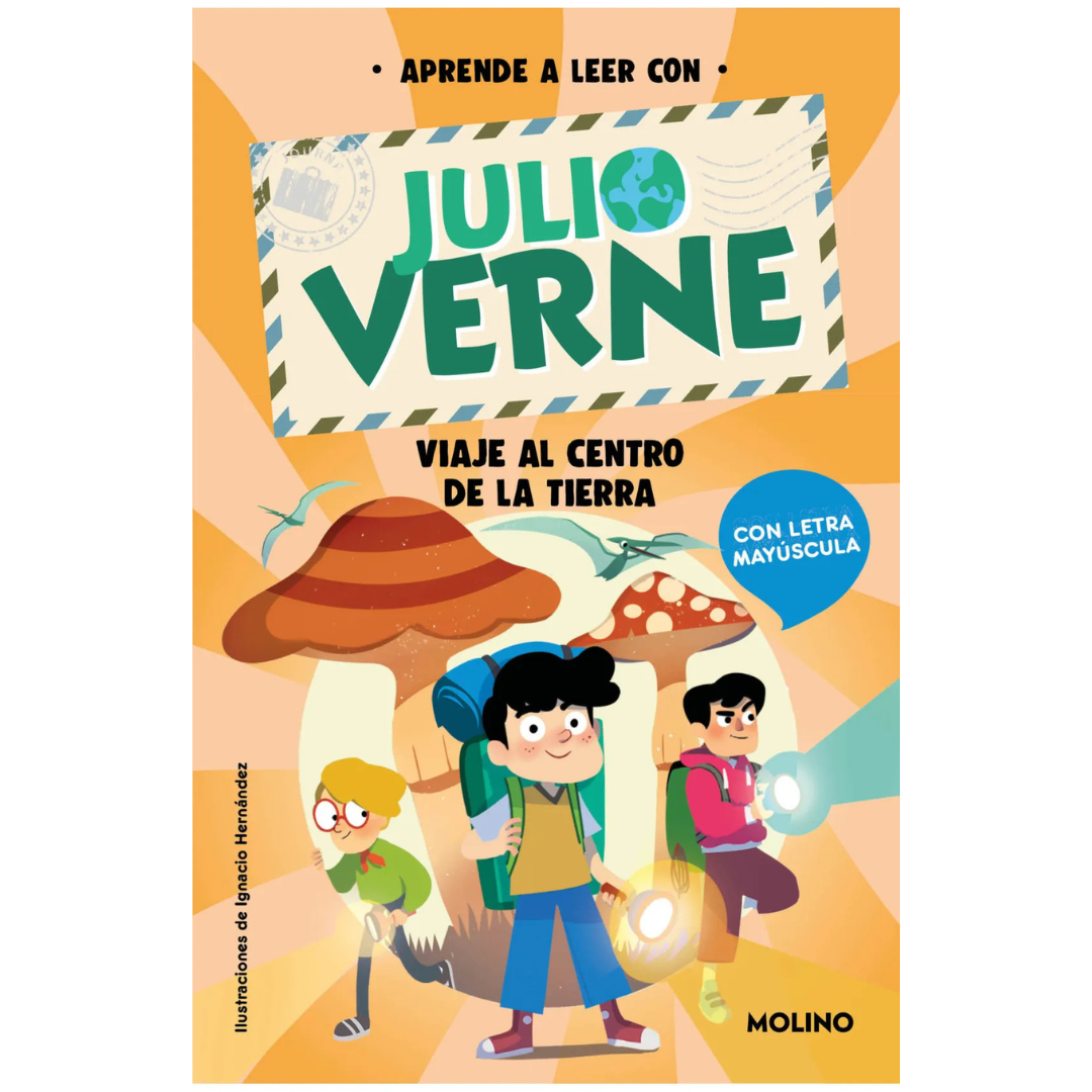 Aprende a leer con Julio Verne · Viaje al centro de la Tierra