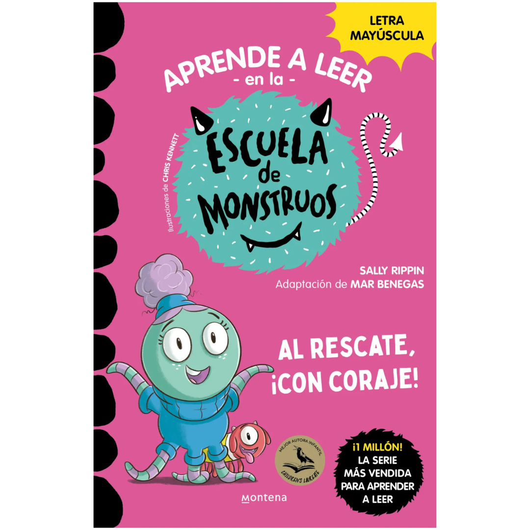 Aprende a leer en la escuela de monstruos 22 · al rescate, ¡con coraje!