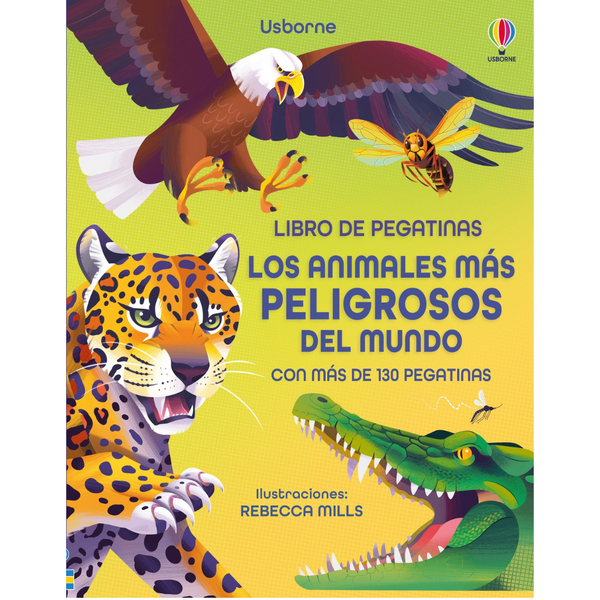 Libro de pegatinas · Los animales más peligrosos del mundo