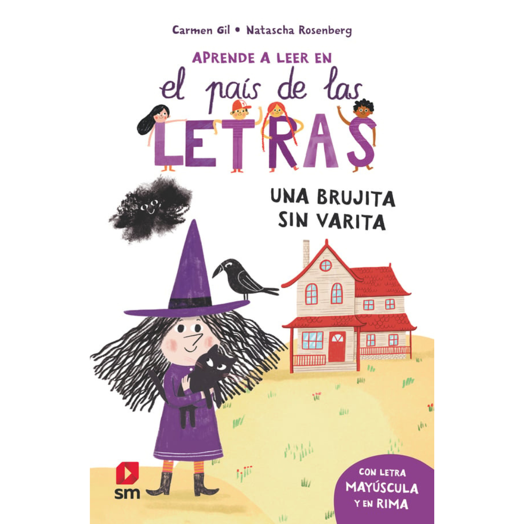 El país de las letras 1: una brujita sin varita
