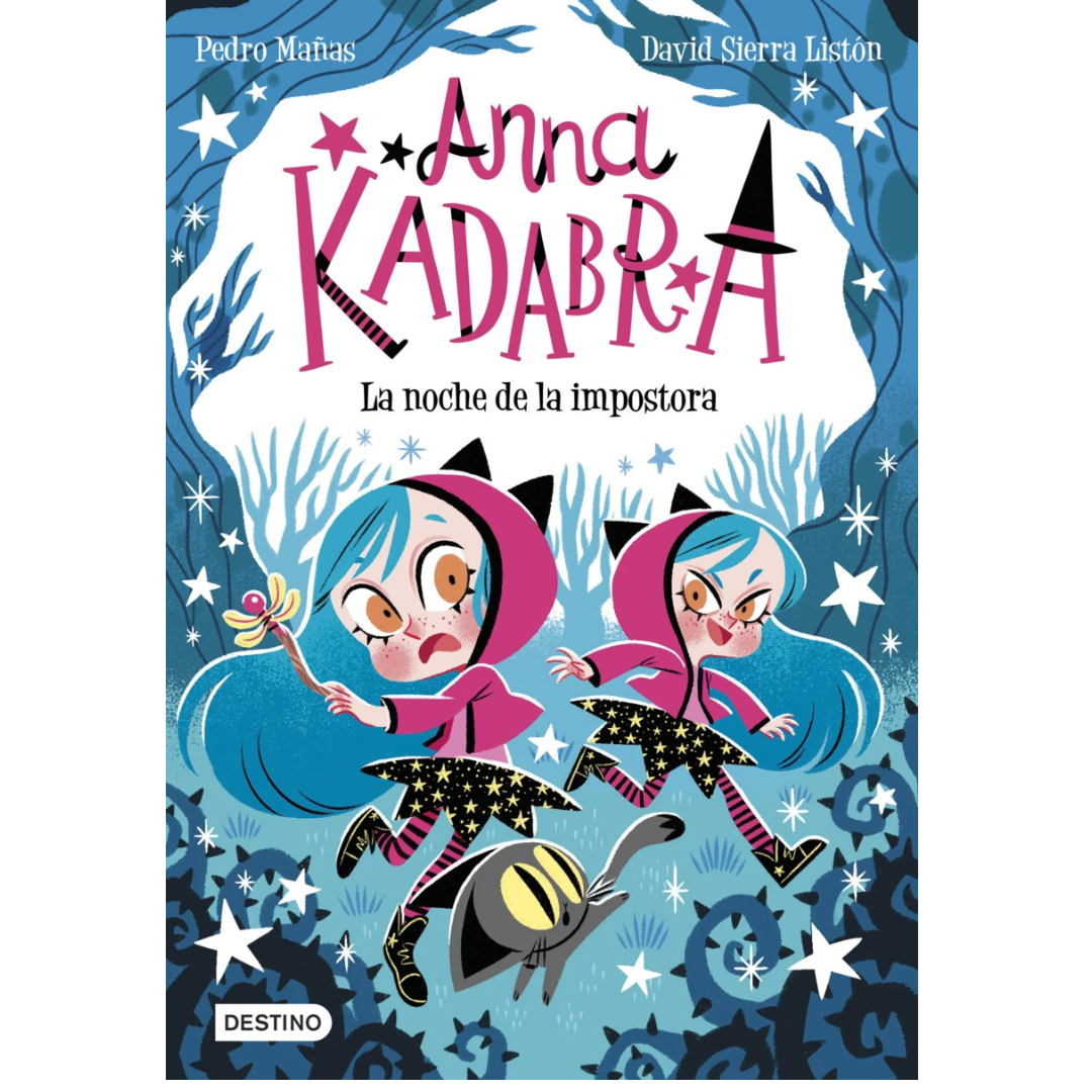 Anna Kadabra 15 · la noche de la impostora