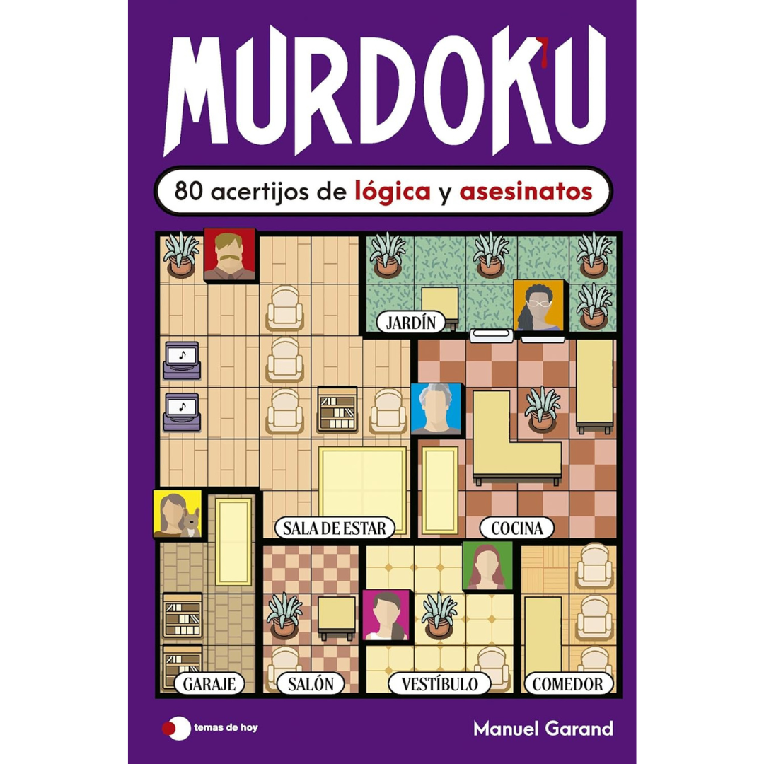 Murdoku: 80 acertijos de lógica y asesinatos: 80 acertijos de lógica y asesinatos