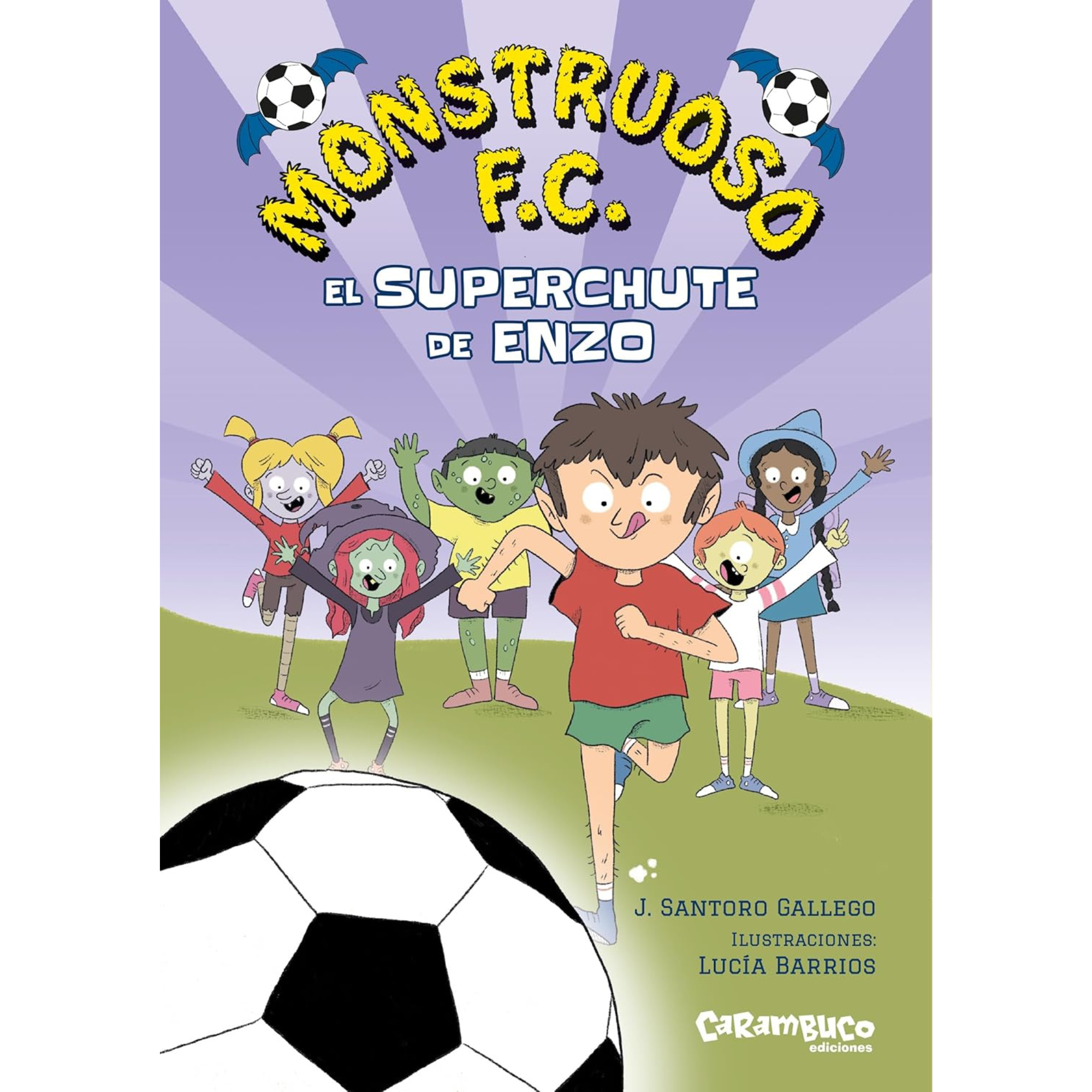 Monstruoso F.C. 1 · El superchute de Enzo