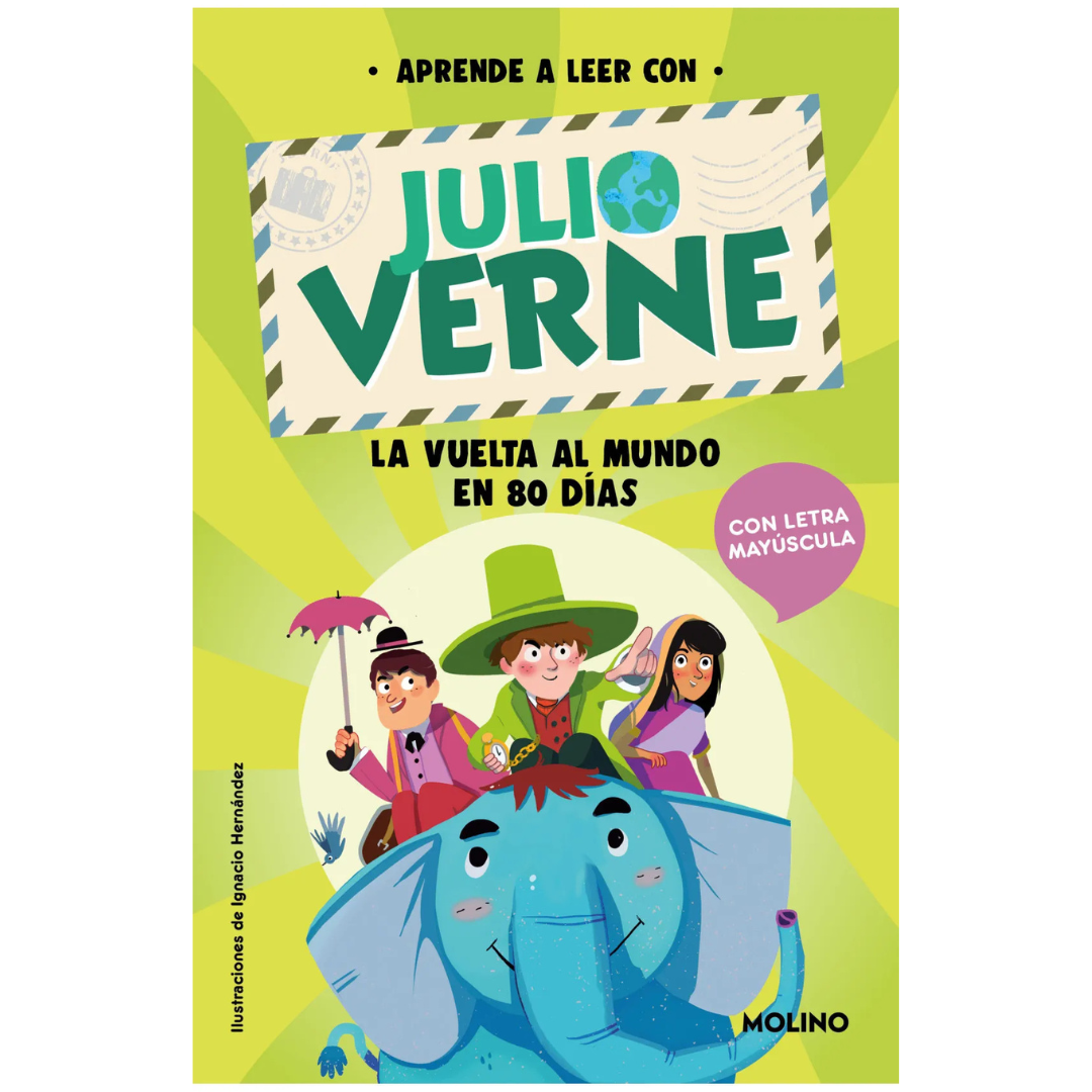 Aprende a leer con Julio Verne · La vuelta al mundo en 80 días