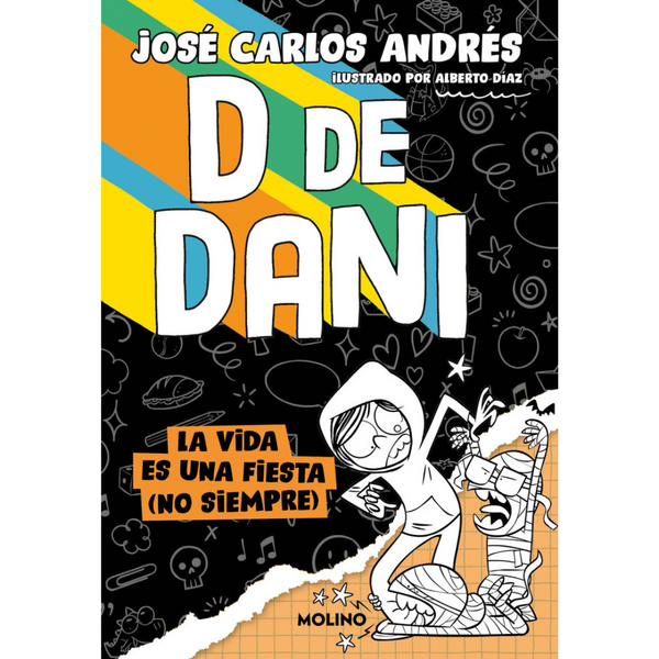 De de Dani 3 · La vida es una fiesta (no siempre)