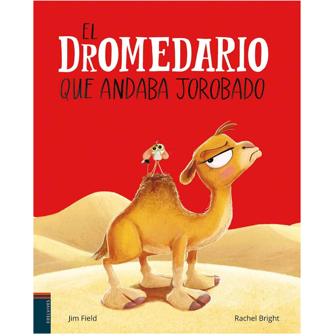 El dromedario que andaba jorobado