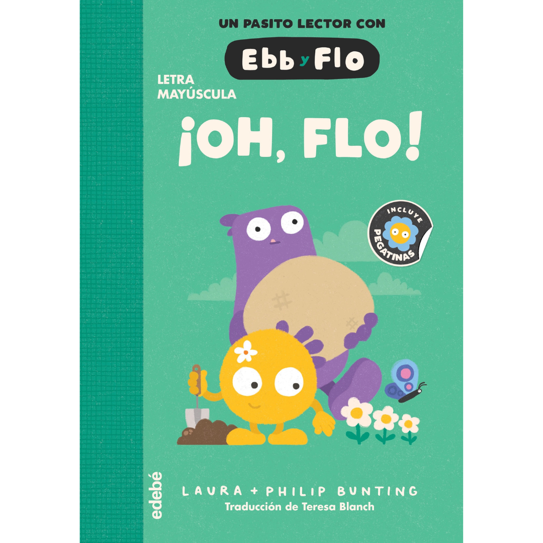 EBB Y FLO · ¡Oh, Flo!