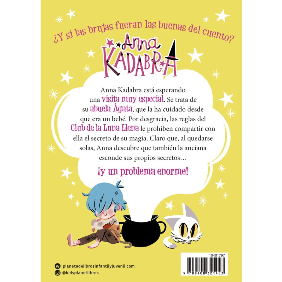 Anna Kadabra 18 · el ladrón de varitas