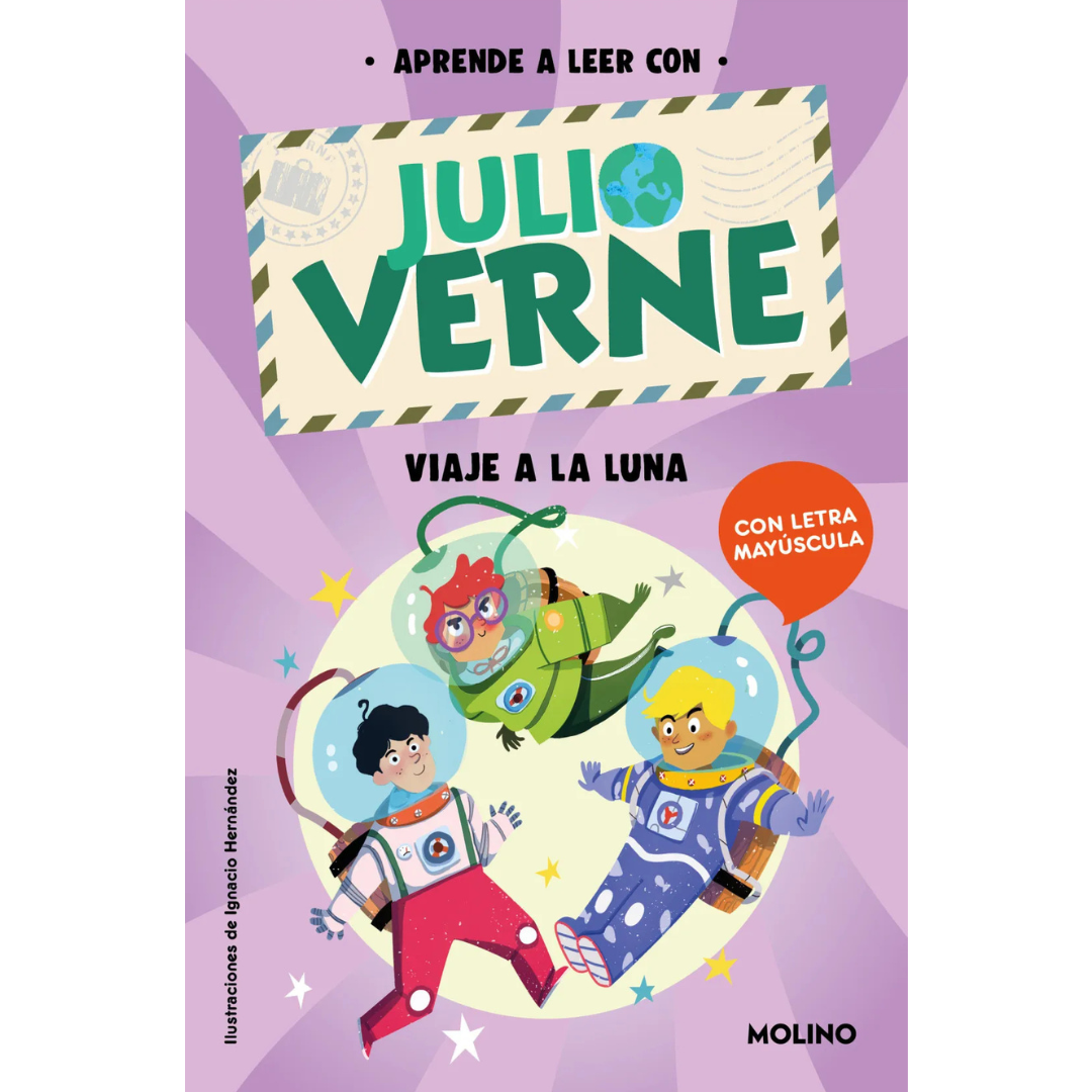 Aprende a leer con Julio Verne · Viaje a la Luna