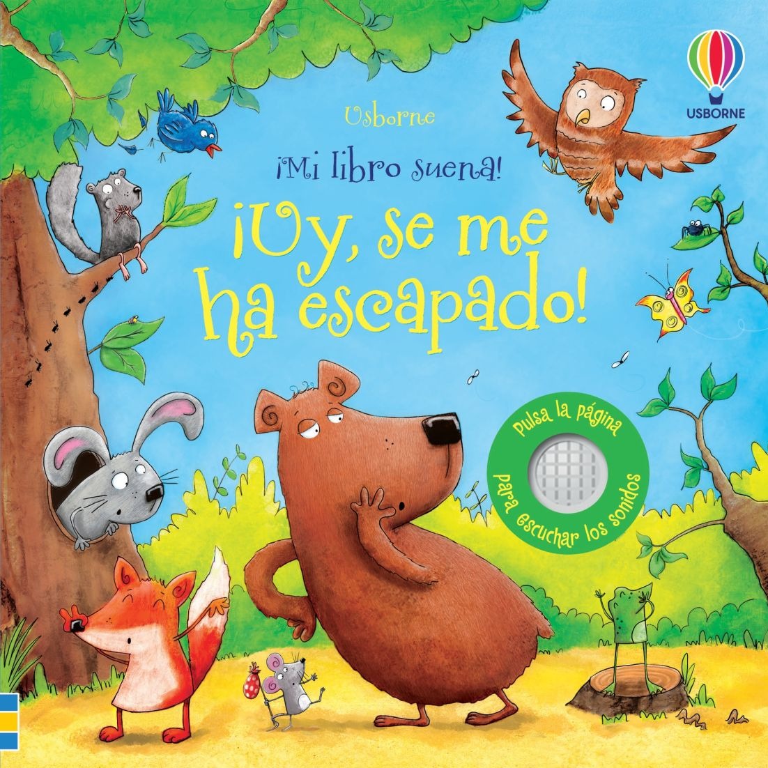 ¡Uy, se me ha escapado!