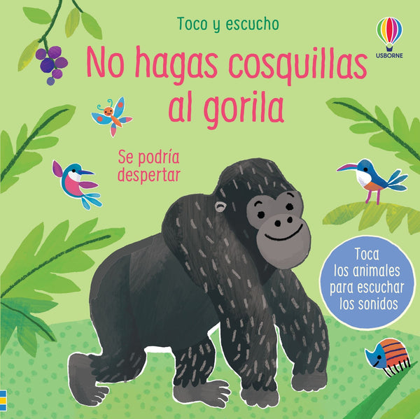 No hagas cosquillas al gorila