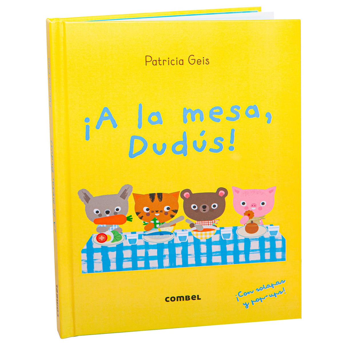 ¡A la mesa, Dudús!