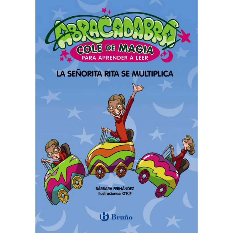 Abracadabra, Cole de Magia para aprender a leer 5 · La señorita Rita se multiplica