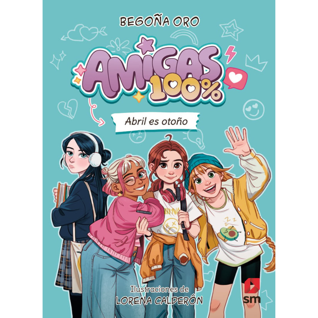 Amigas 100%: abril es otoño
