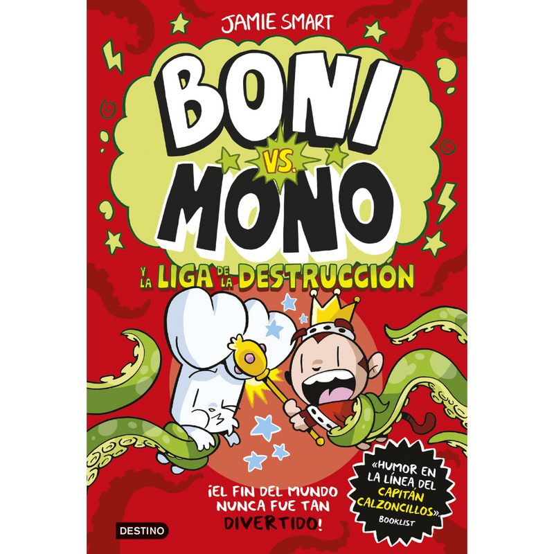 Boni vs. Mono · 3 Boni vs. Mono y la liga de la destrucción