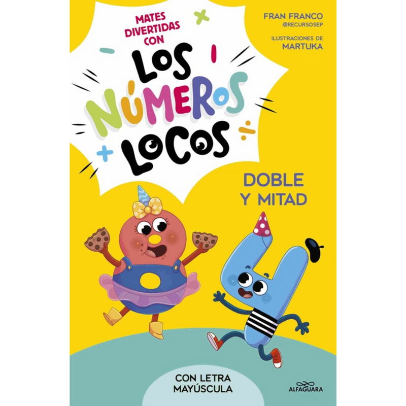 Los números Locos 2 · Doble y Mitad