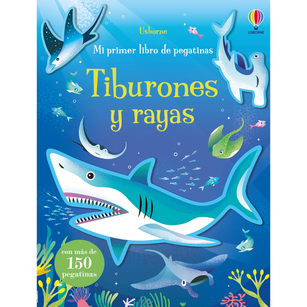 Mi primer libro de pegatinas · Tiburones y Rayas