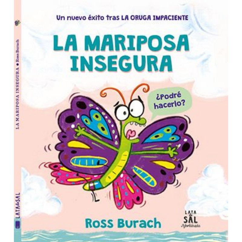 La mariposa insegura