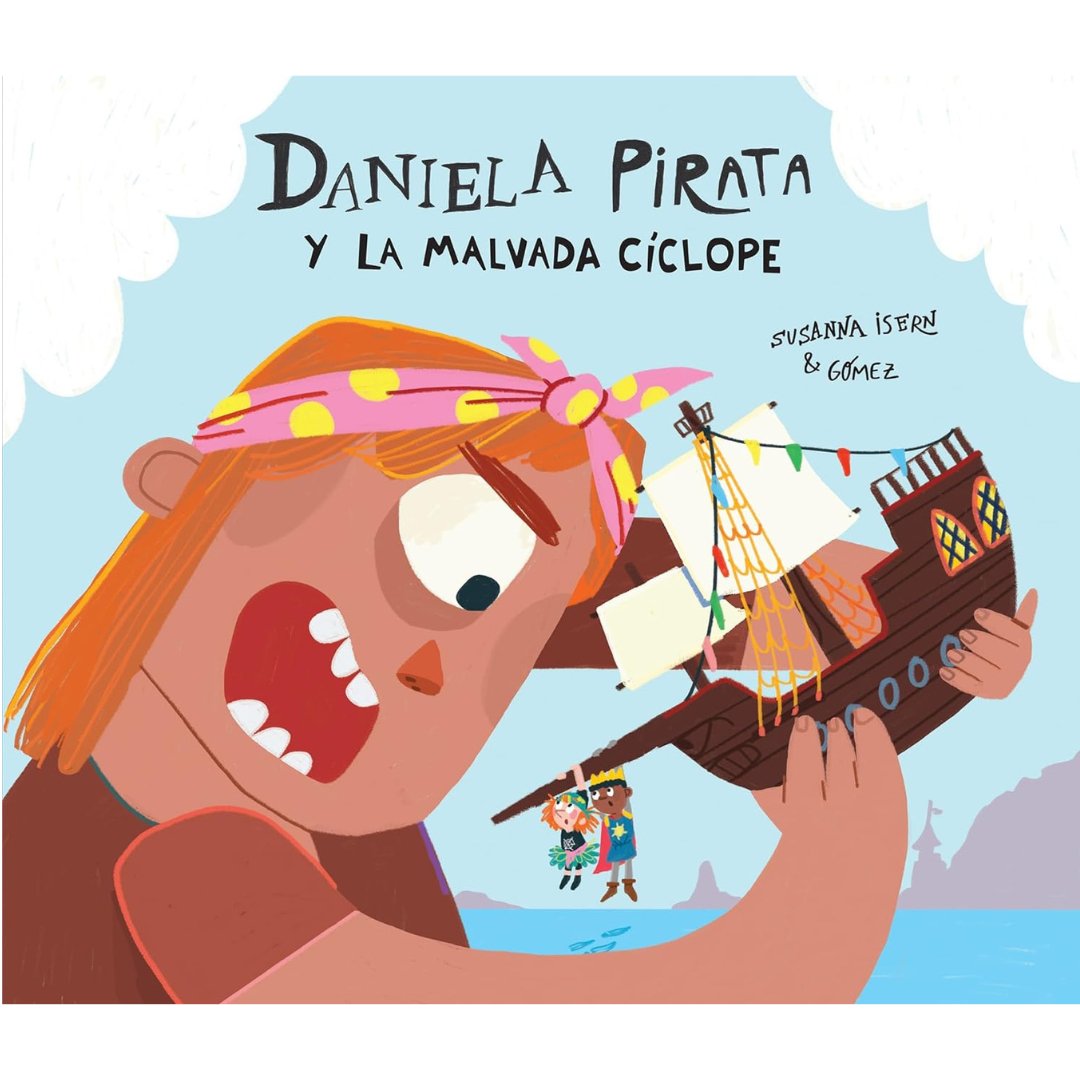 Daniela Pirata y la Malvada Ciclope - La Chata Merengüela