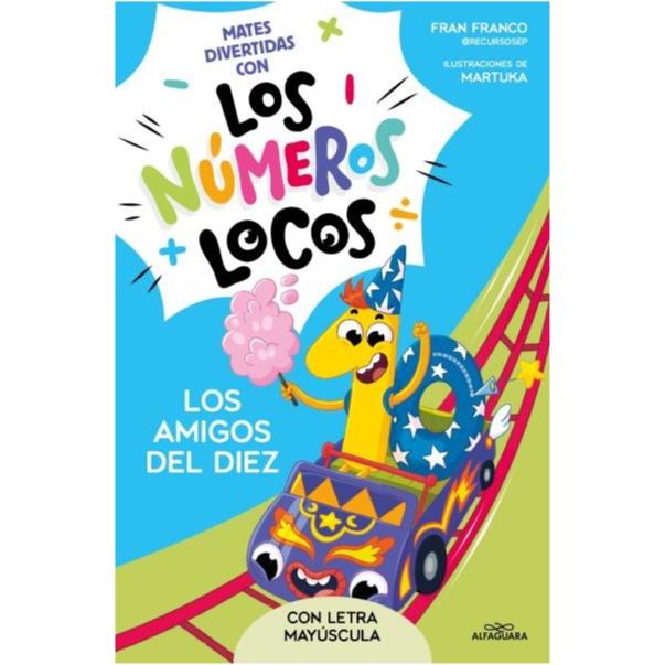 Los números Locos 1 · Los Amigos del 10