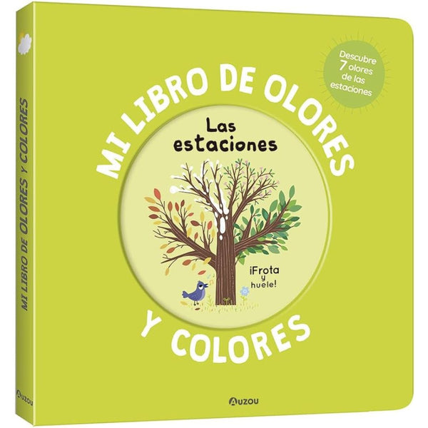 Mi libro de olores y colores · Las estaciones - La Chata Merengüela