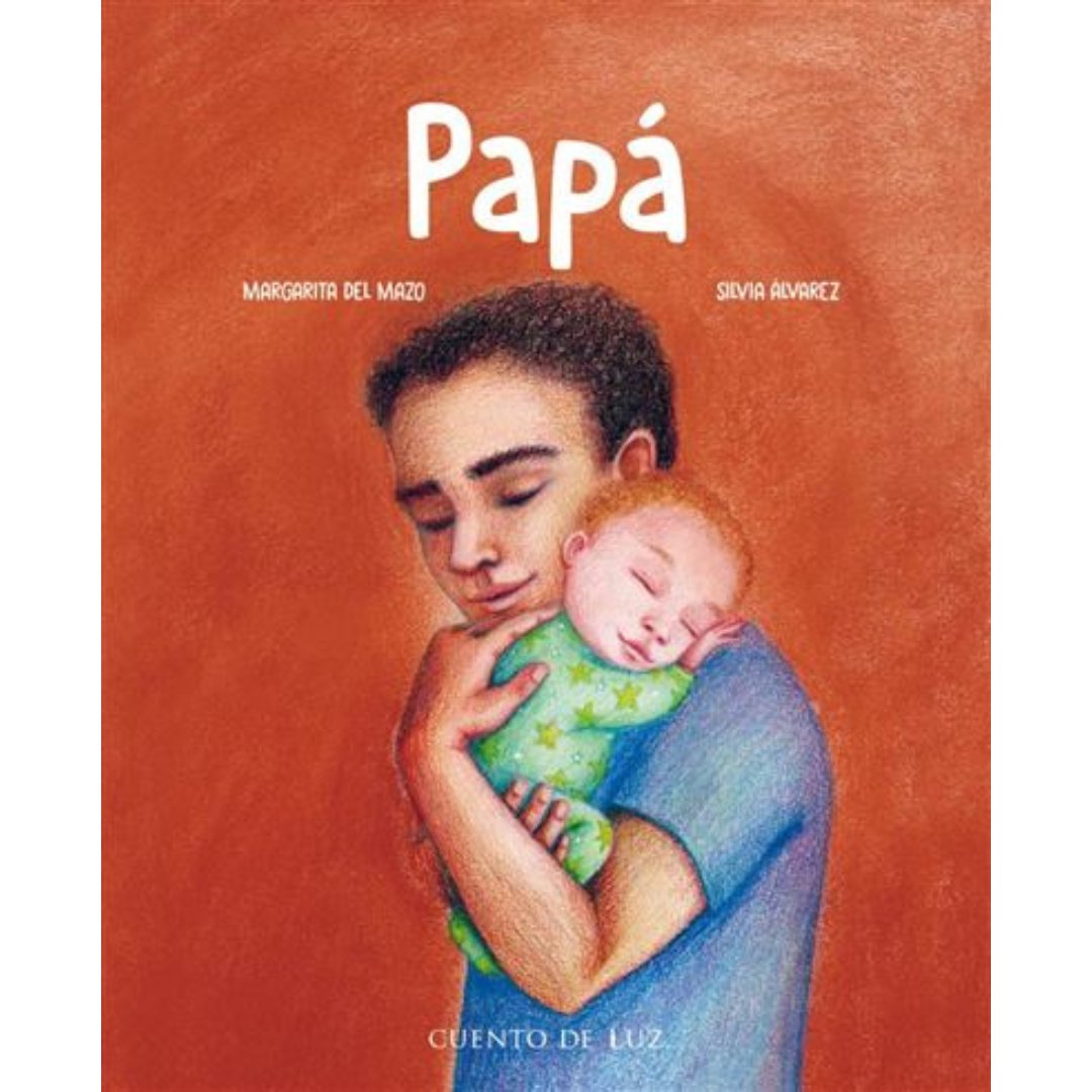 Papá (Cuento de Luz) - La Chata Merengüela