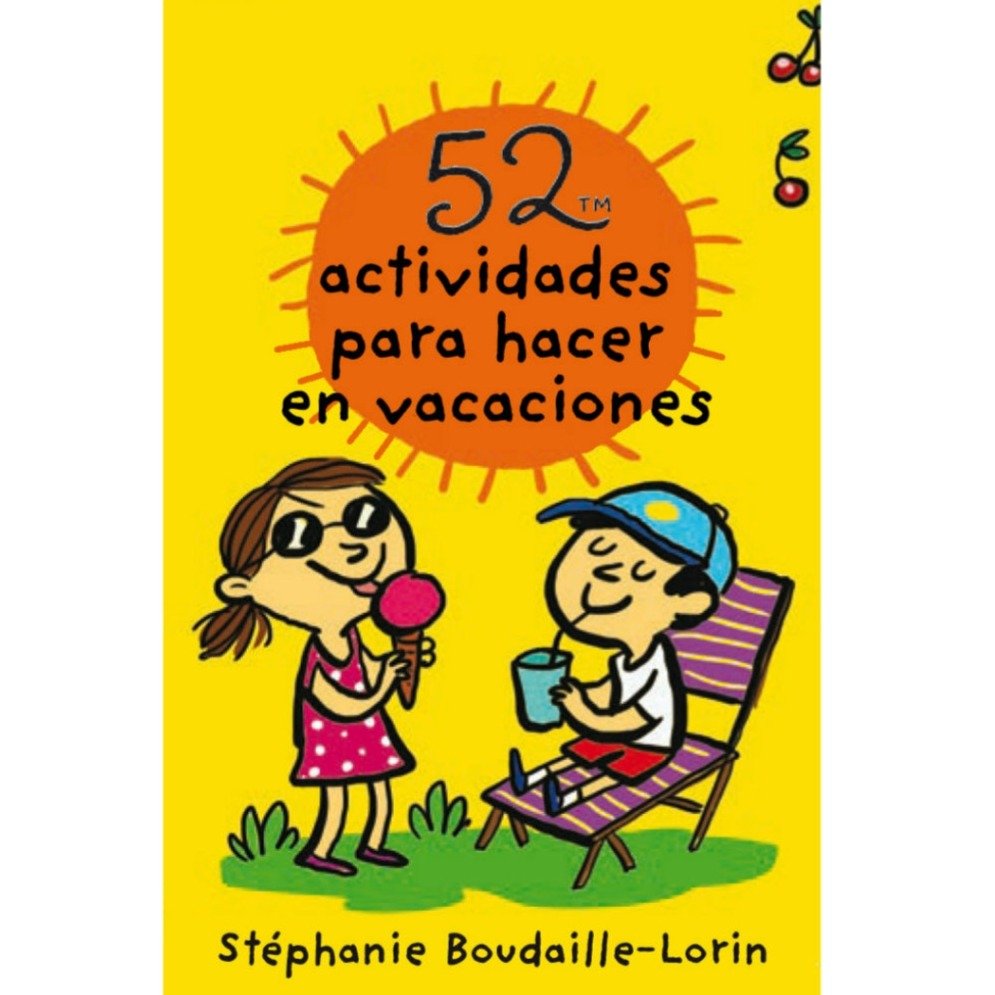 52 actividades para hacer en vacaciones - La Chata Merengüela
