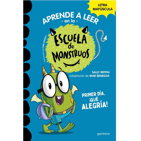 Aprende a leer en la Escuela de Monstruos 11 • Primer día, ¡qué alegría! - La Chata Merengüela