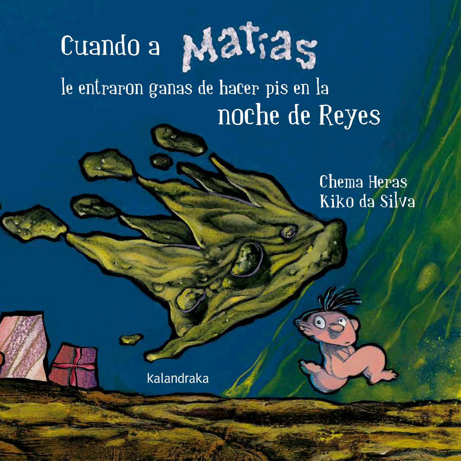 Cuando a Matías le entraron ganas de hacer pis en la noche de Reyes - La Chata Merengüela