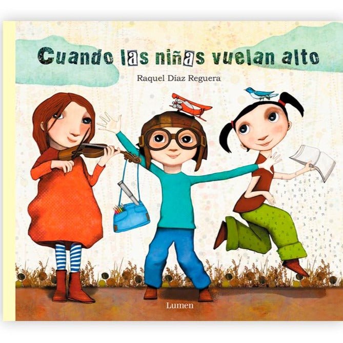 Cuando las niñas vuelan alto - La Chata Merengüela