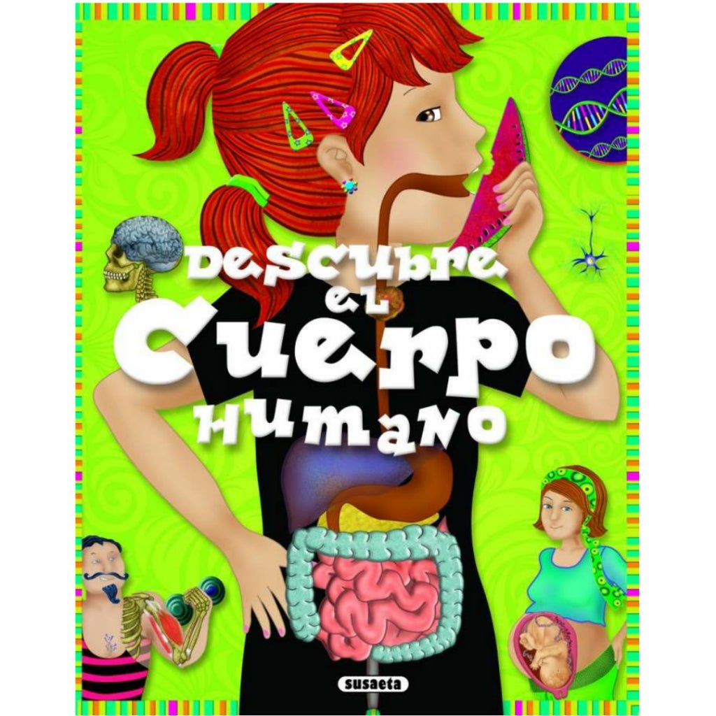 Descubre el cuerpo humano - La Chata Merengüela