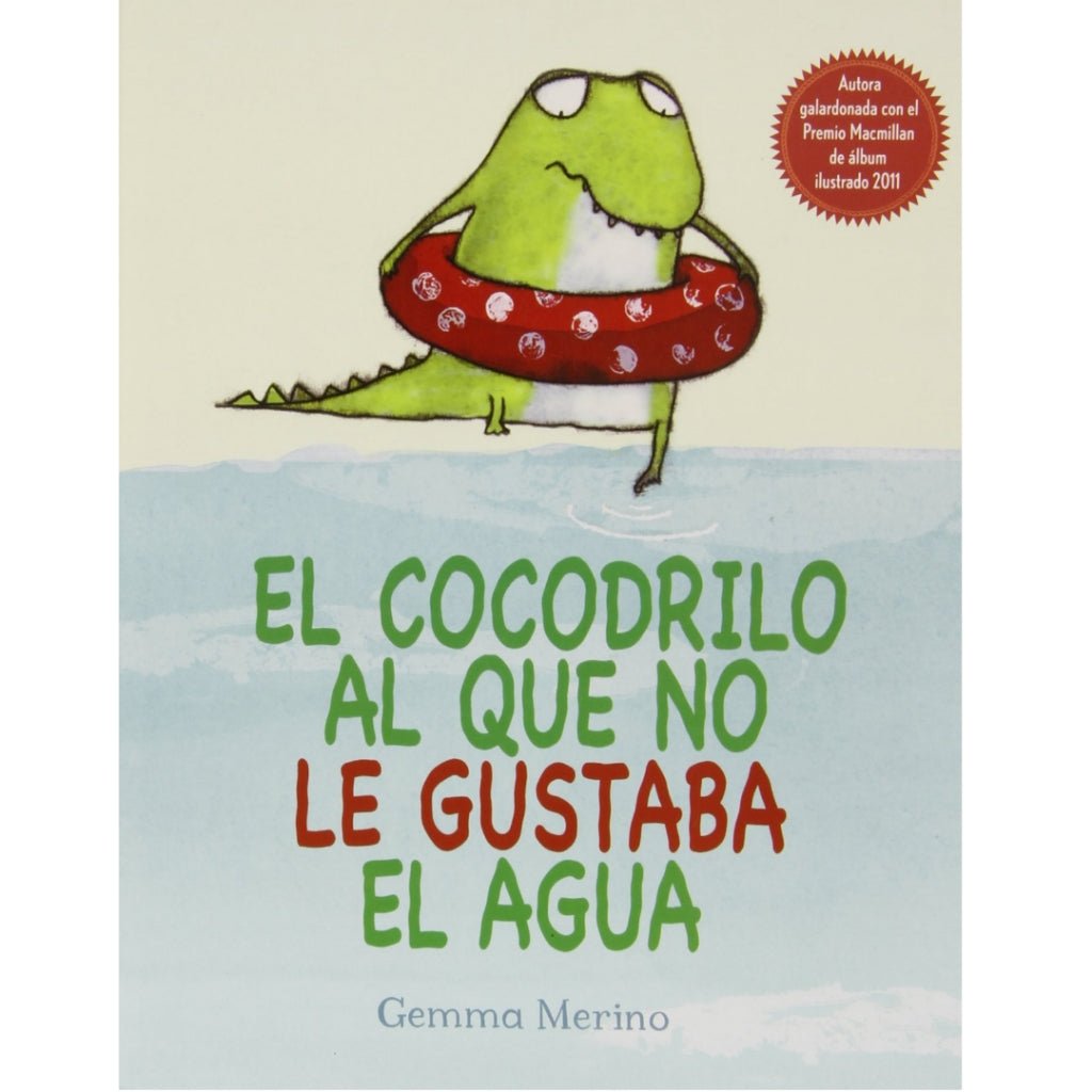 El cocodrilo al que no le gustaba el agua - La Chata Merengüela
