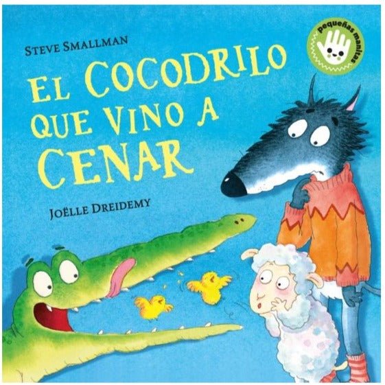 El cocodrilo que vino a cenar - La Chata Merengüela