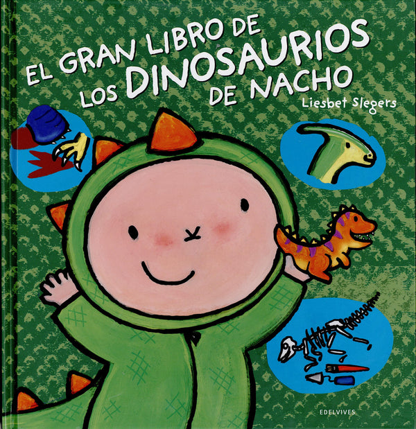 El gran libro de los dinosaurios de Nacho - La Chata Merengüela