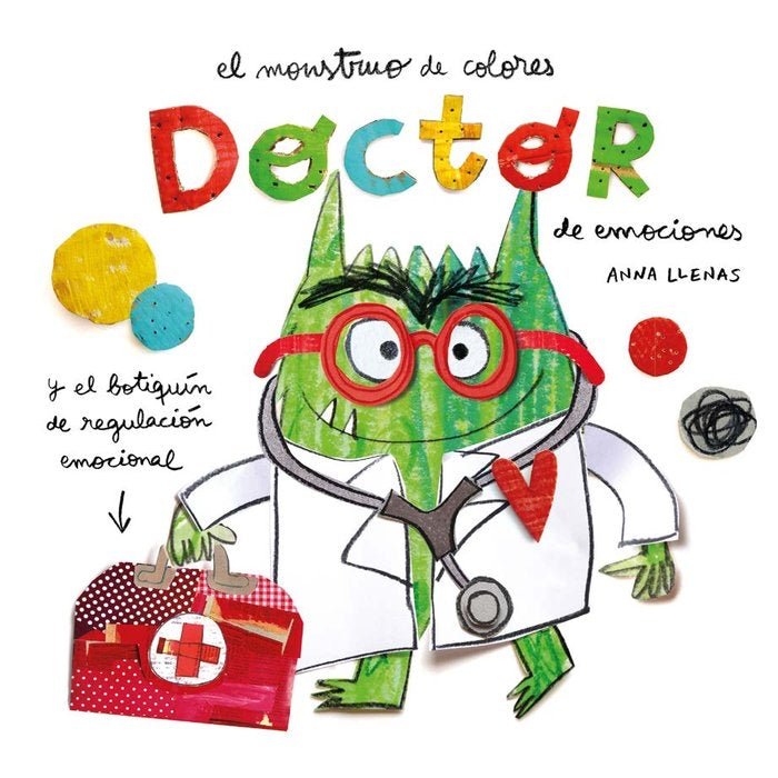 El monstruo de colores: doctor de emociones - La Chata Merengüela